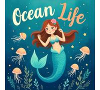 LIFE Ocean Coloring Book for Kids Ages 2-8: Build Confidence For Kids Great Christmas Gift Simple Outline Big Coloring Pages Improve Fine Motor Skills ... Great Christmas Gift Simple Outline Big Col