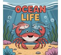 LIFE Ocean Coloring Book for Kids Ages 2-8: Screen Free Quiet Time Little Hands Big Coloring Pages Party Favor For Toddlers And Preschoolers Family ... Time Little Hands Big Coloring Pages Party