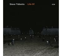 Steve Tibbets - Life Of
