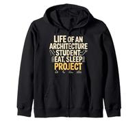 Life of an Architecture Student Eat Sleep Project - Sweat à Capuche