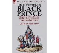 Life Of Edward, The Black Prince