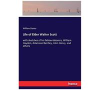 Life Of Elder Walter Scott