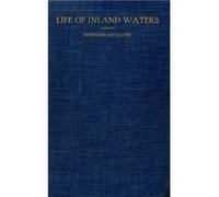 Life of Inland Waters by James G. Needham James G. Needham (Auteur)