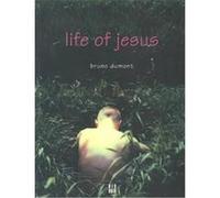 Life of Jesus Bruno Dumont (Auteur)