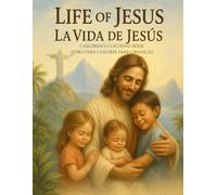 Life of Jesus - Coloring Book for Kids / Vida de Jesus - Livro de Colorir para Crianças: Bible Stories & Prayers for Children - English & Brazilian Portuguese Edition