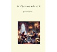 Life of Johnson, Volume 5