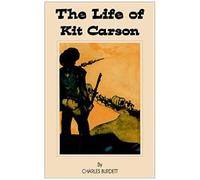 Life Of Kit Carson, The