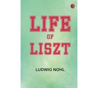 Life of Liszt