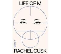 Life of M: A Novel