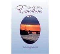 Life of Many Emotions Loffredo-Hill, Judith (Auteur)