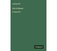 Life of Mozart: in large print