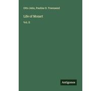 Life of Mozart: Vol. II