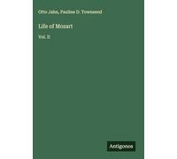 Life of Mozart: Vol. II