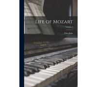 Life Of Mozart; Volume 2