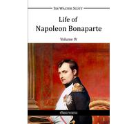 Life Of Napoleon Bonaparte Iv