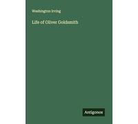 Life of Oliver Goldsmith