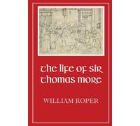 Life Of Sir Thomas More