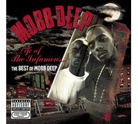 Life of the Infamous: The Best of Mobb Deep [Parental Advisory] by Mobb Deep