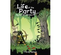 Life of the Party: Big Bad RPG Battles vol 4