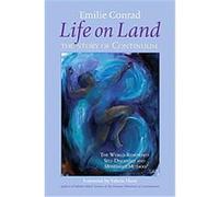 Life on Land Emilie Conrad, Valerie Hunt (Auteur)