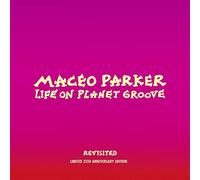 Life On Planet Groove Revisited Maceo Parker (Interprète) https://www.fnac.com/a11241822/Maceo-Parker-Life-On-Planet-Groove-Revisited-CD-album?oref=3beb7db0-bcec-4564-9796-a6ba31b929f2