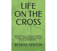 Life On The Cross (Tales Of A Suburb Of Sheffield In Lockdown )