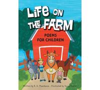Life On The Farm: Poems For Children