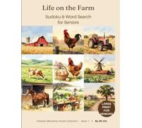Life on the Farm Sudoku & Word Search for Seniors: A Timeless Memories Puzzle Collection