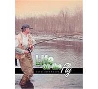 Life on the Fly Johnson, Tom (Auteur)