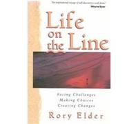 Life on the Line Rory Elder, Vicky Elder (Auteur)