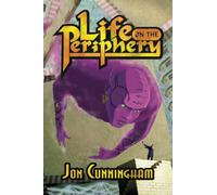 Life on the Periphery