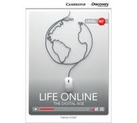 Life Online The Digital Age Low Intermediate Book with Online Access by Kathryn ODell Kathryn ODell (Auteur)