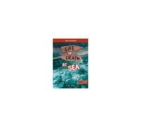 Life Or Death At Sea