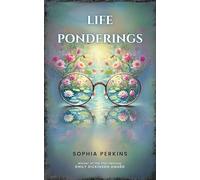 Life Ponderings - Thoughts from The Self