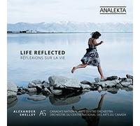 Life Reflected/Reflexions Sur la Vie