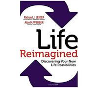 Life Reimagined