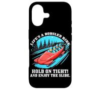 Life’s a Bobsled Ride Hold on Tight and Enjoy The Slide Coque pour iPhone 17
