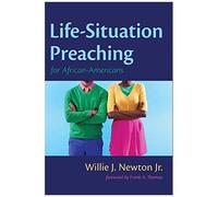 Life-Situation Preaching For African-Americans