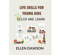 LIFE SKILLS for Young kids COLOR AND LEARN