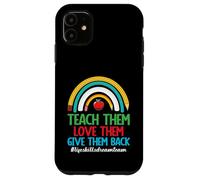 Life Skills Teacher Special Ed Love Them Life Skills Teacher Coque pour iPhone 11
