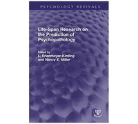 Life-Span Research On The Prediction Of Psychopathology (Psychology Revivals)