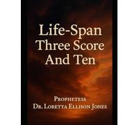 Life-Span Three Score And Ten