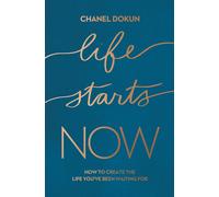 Life Starts Now