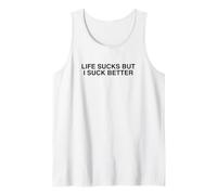 Life Sucks But I Suck Better Y2K Dark Humor College Meme Débardeur