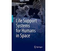 Life Support Systems for Humans in Space