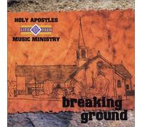 Life Teen Music Ministry of Holy Apostles Church - Breaking Ground (US Import)