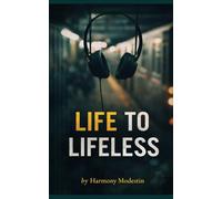 Life to Lifeless