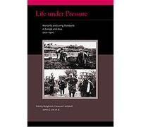 Life Under Pressure, Eurasian Population and Family History Cameron Campbell, James Z. Lee, Tommy Bengtsson (Auteur)