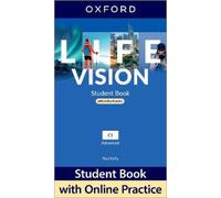 Life Vision: Advanced: Student Book with Online Practice: Print Student Book