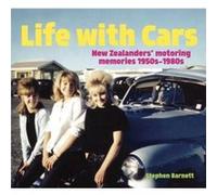Life with Cars by Stephen Barnett Stephen Barnett (Auteur)